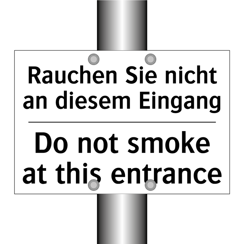 Rauchen Sie nicht an diesem Eingang/.../ - Do not smoke at this entrance