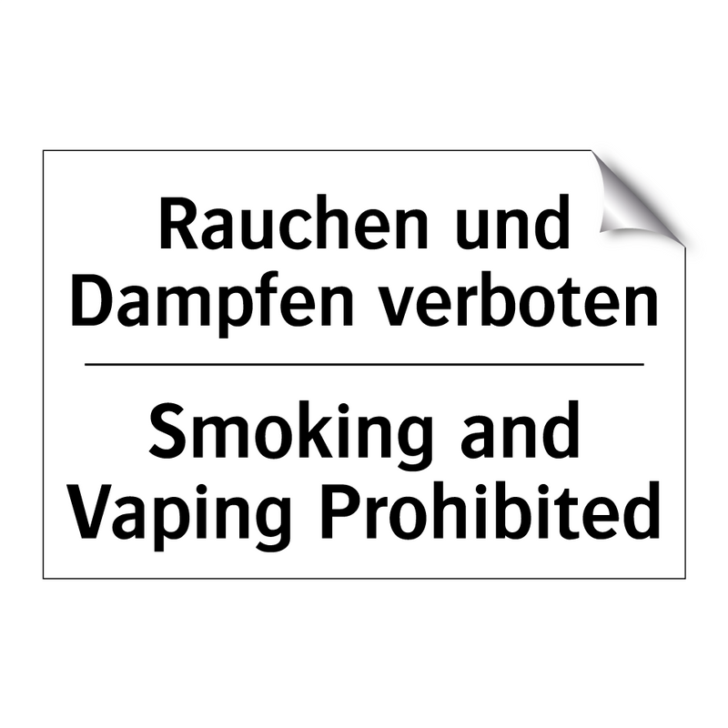 Rauchen und Dampfen verboten - Smoking and Vaping Prohibited