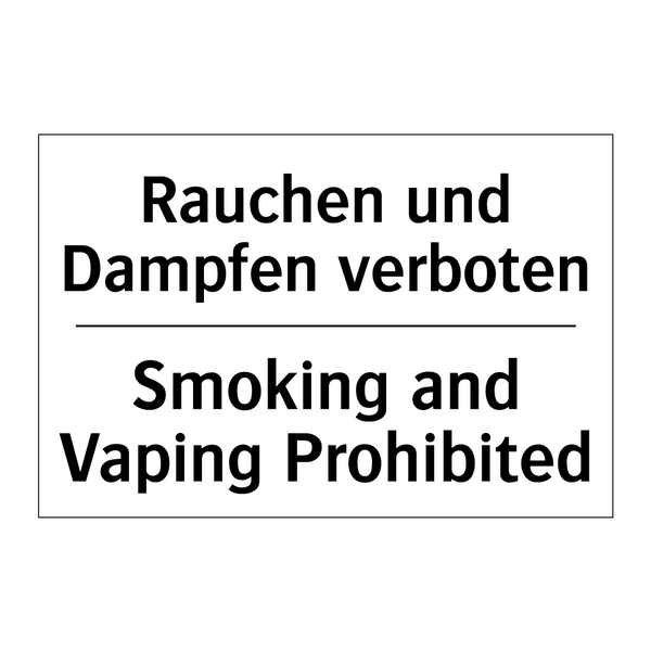 Rauchen und Dampfen verboten - Smoking and Vaping Prohibited