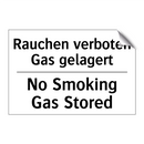 Rauchen verboten Gas gelagert - No Smoking Gas Stored
