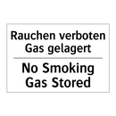Rauchen verboten Gas gelagert - No Smoking Gas Stored