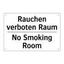 Rauchen verboten Raum - No Smoking Room