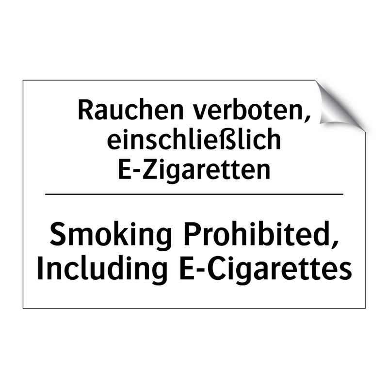 Rauchen verboten, einschließlich /.../ - Smoking Prohibited, Including /.../
