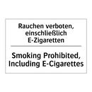 Rauchen verboten, einschließlich /.../ - Smoking Prohibited, Including /.../