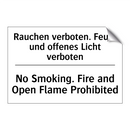 Rauchen verboten. Feuer und offenes /.../ - No Smoking. Fire and Open Flame /.../