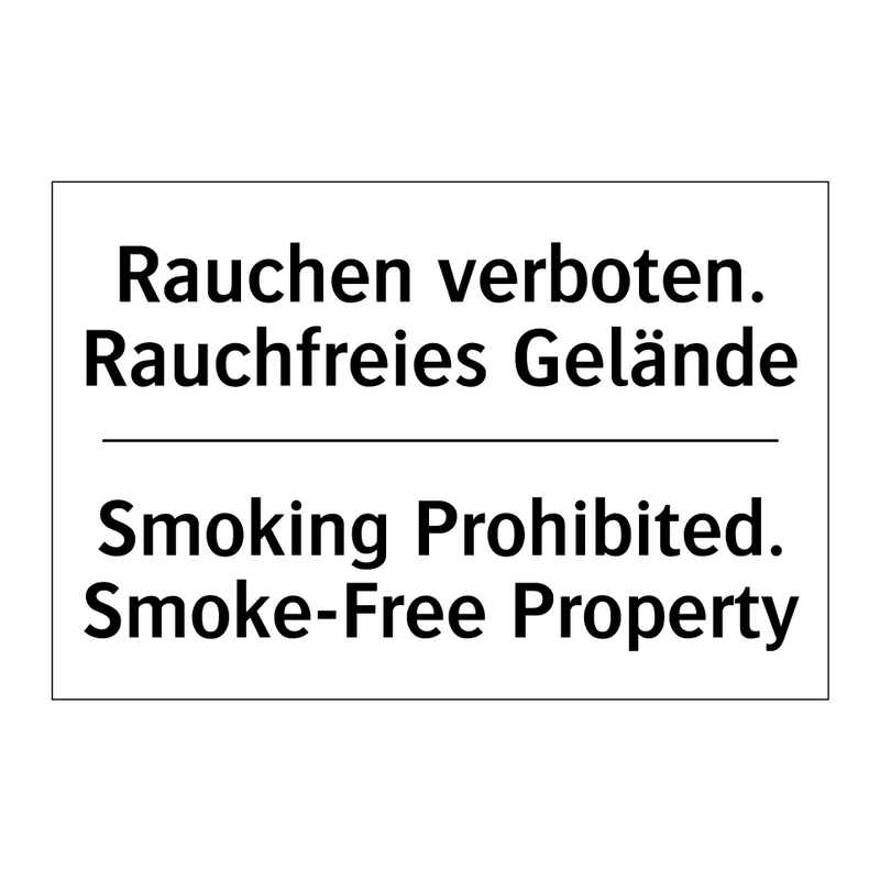 Rauchen verboten. Rauchfreies /.../ - Smoking Prohibited. Smoke-Free /.../