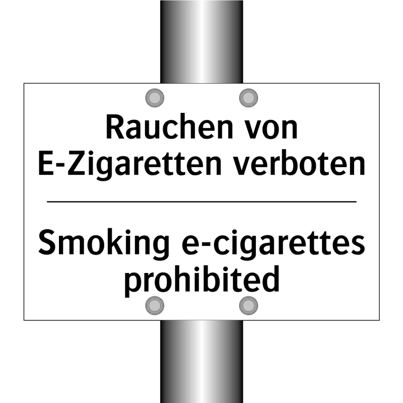 Rauchen von E-Zigaretten verboten/.../ - Smoking e-cigarettes prohibited/.../
