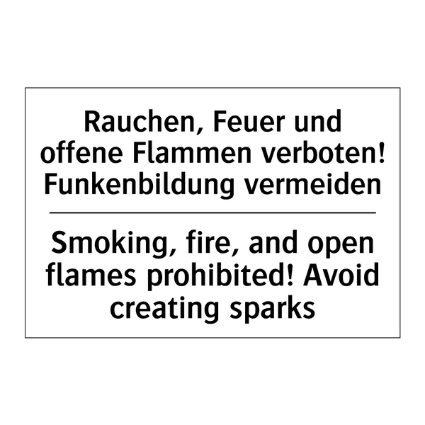Rauchen, Feuer und offene Flammen /.../ - Smoking, fire, and open flames /.../