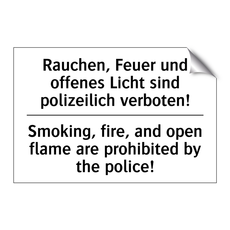 Rauchen, Feuer und offenes Licht /.../ - Smoking, fire, and open flame /.../