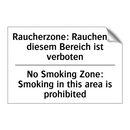 Raucherzone: Rauchen in diesem /.../ - No Smoking Zone: Smoking in this /.../