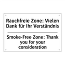 Rauchfreie Zone: Vielen Dank für /.../ - Smoke-Free Zone: Thank you for /.../
