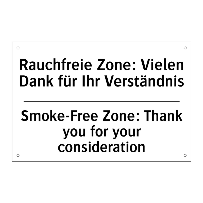 Rauchfreie Zone: Vielen Dank für /.../ - Smoke-Free Zone: Thank you for /.../