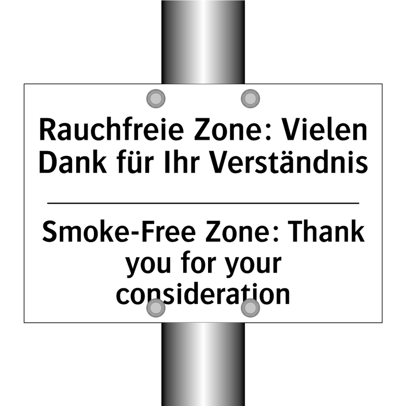 Rauchfreie Zone: Vielen Dank für /.../ - Smoke-Free Zone: Thank you for /.../