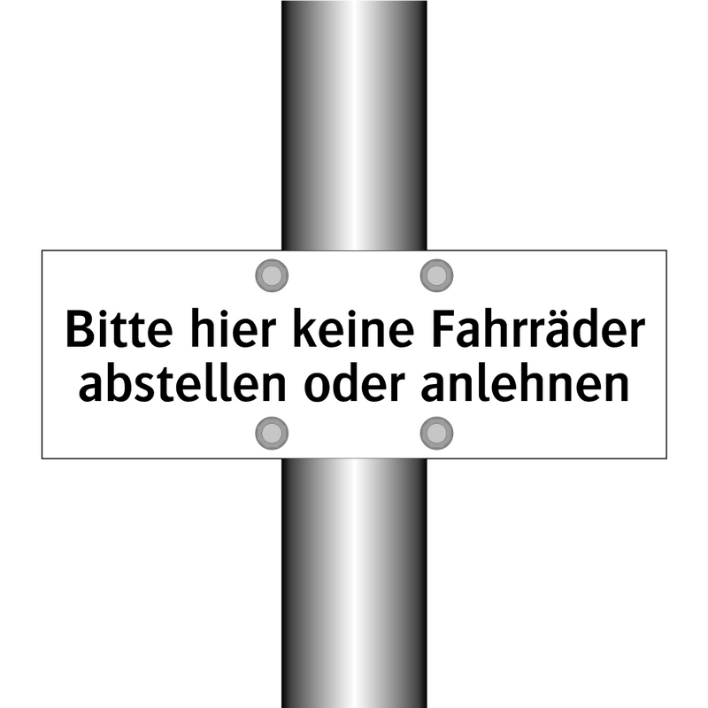 Bitte hier keine Fahrräder abstellen oder anlehnen