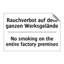 Rauchverbot auf dem ganzen Werksgelände/.../ - No smoking on the entire factory /.../