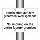 Rauchverbot auf dem gesamten Werksgelände/.../ - No smoking on the entire factory /.../