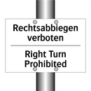 Rechtsabbiegen verboten - Right Turn Prohibited