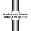 Bitte hier keine Fahrräder abstellen und anketten!