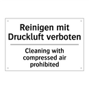 Reinigen mit Druckluft verboten/.../ - Cleaning with compressed air prohibited/.../