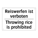 Reiswerfen ist verboten - Throwing rice is prohibited