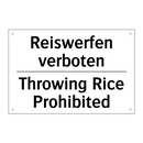 Reiswerfen verboten - Throwing Rice Prohibited