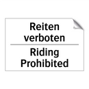 Reiten verboten - Riding Prohibited