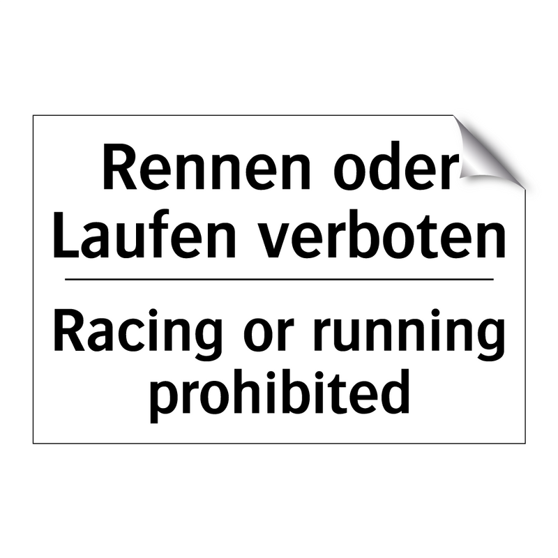 Rennen oder Laufen verboten - Racing or running prohibited