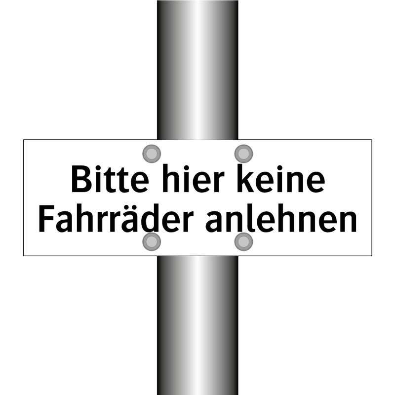 Bitte hier keine Fahrräder anlehnen