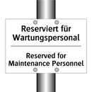 Reserviert für Wartungspersonal/.../ - Reserved for Maintenance Personnel/.../