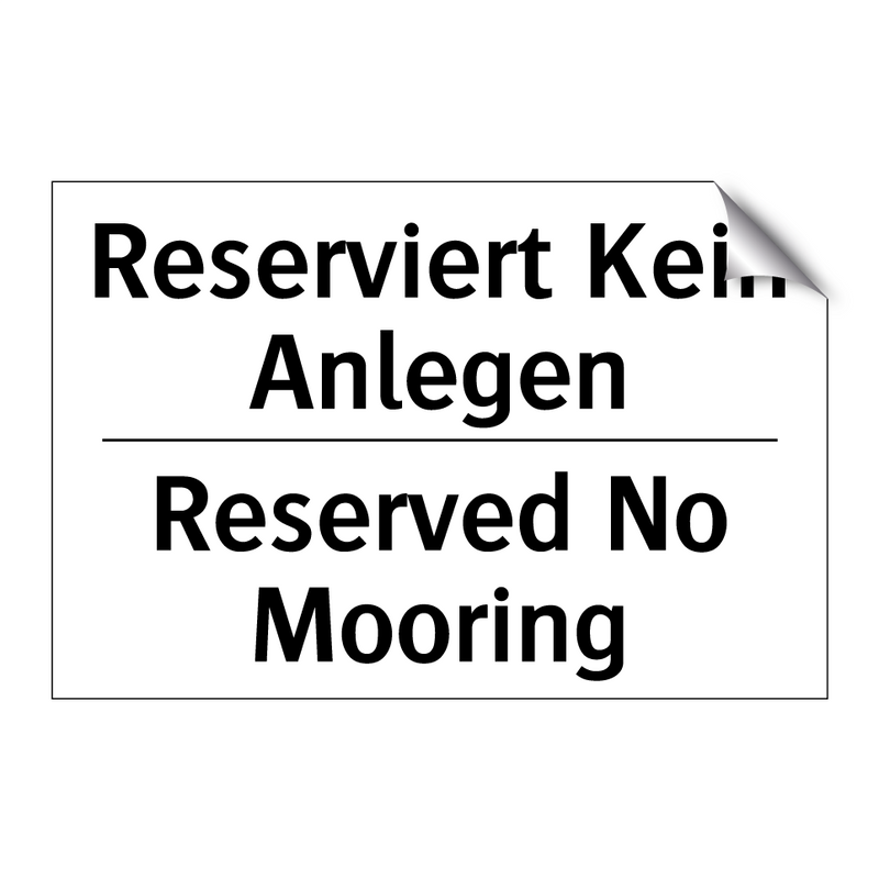 Reserviert Kein Anlegen - Reserved No Mooring
