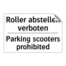 Roller abstellen verboten - Parking scooters prohibited