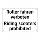 Roller fahren verboten - Riding scooters prohibited