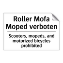 Roller Mofa Moped verboten - Scooters, mopeds, and motorized /.../