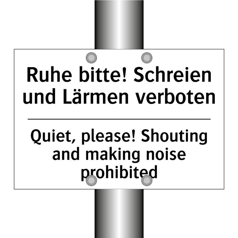 Ruhe bitte! Schreien und Lärmen /.../ - Quiet, please! Shouting and making /.../