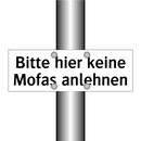 Bitte hier keine Mofas anlehnen