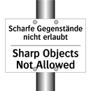 Scharfe Gegenstände nicht erlaubt/.../ - Sharp Objects Not Allowed