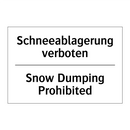 Schneeablagerung verboten - Snow Dumping Prohibited