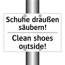 Schuhe draußen säubern! - Clean shoes outside!