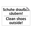 Schuhe draußen säubern! - Clean shoes outside!
