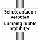 Schutt abladen verboten - Dumping rubble prohibited