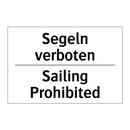 Segeln verboten - Sailing Prohibited