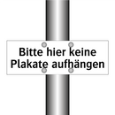 Bitte hier keine Plakate aufhängen