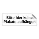Bitte hier keine Plakate aufhängen