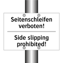 Seitenschleifen verboten! - Side slipping prohibited!