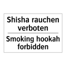 Shisha rauchen verboten - Smoking hookah forbidden
