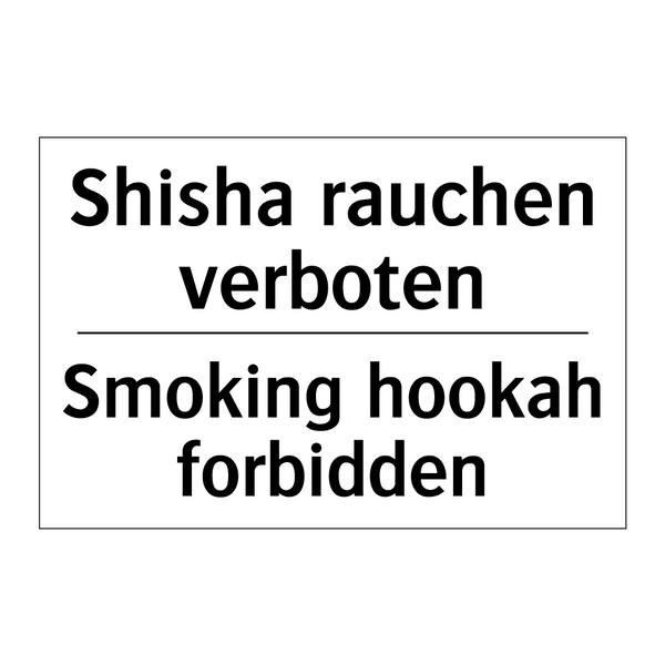 Shisha rauchen verboten - Smoking hookah forbidden