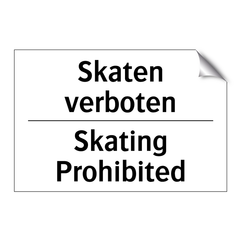 Skaten verboten - Skating Prohibited