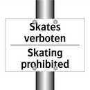 Skates verboten - Skating prohibited