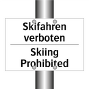 Skifahren verboten - Skiing Prohibited