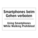 Smartphones beim Gehen verboten/.../ - Using Smartphones While Walking /.../